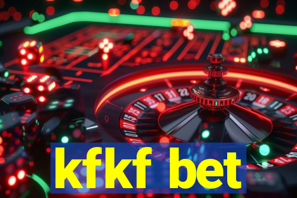 kfkf bet